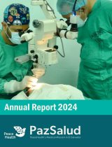 Front cover of PazSalud Annual Report for 2024, featuring a photo of two care providers performing a procedure on a patient's eyes